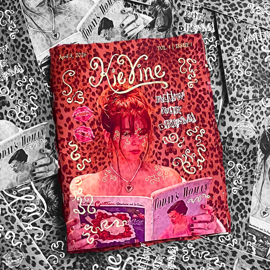 KieVine Issue 1 - Follow Your Dreams